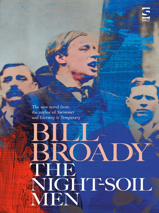 Title details for The Night-Soil Men by Bill Broady - Available